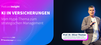 KI in Versicherungen: Prof. Oliver Thomas