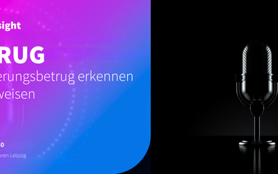 Podcast Insight: Versicherungsbetrug erkennen und beweisen - Im Interview mit Ermittler Sven Schleicher