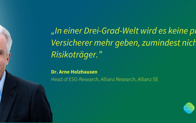 Nachhaltigkeit in der Versicherungswirtschaft: „In einer Drei-Grad-Welt wird es eng für private Versicherer“