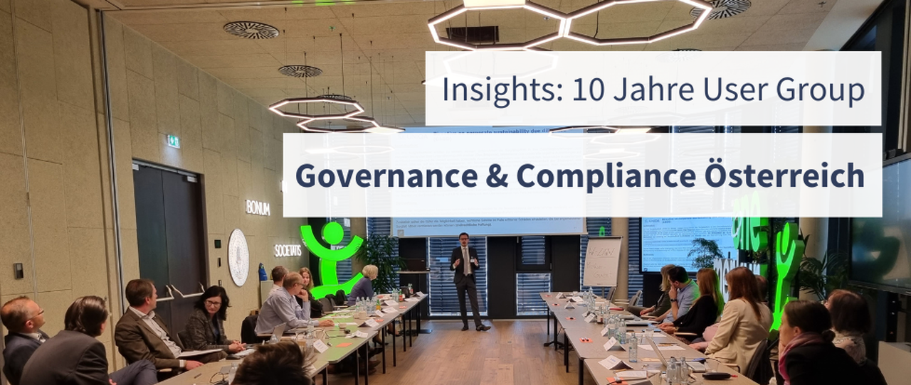 Zehn Jahre User Group „Governance und Compliance in österreichischen Versicherungsunternehmen“