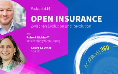 Podcast #14: Open Insurance – zwischen Evolution und Revolution