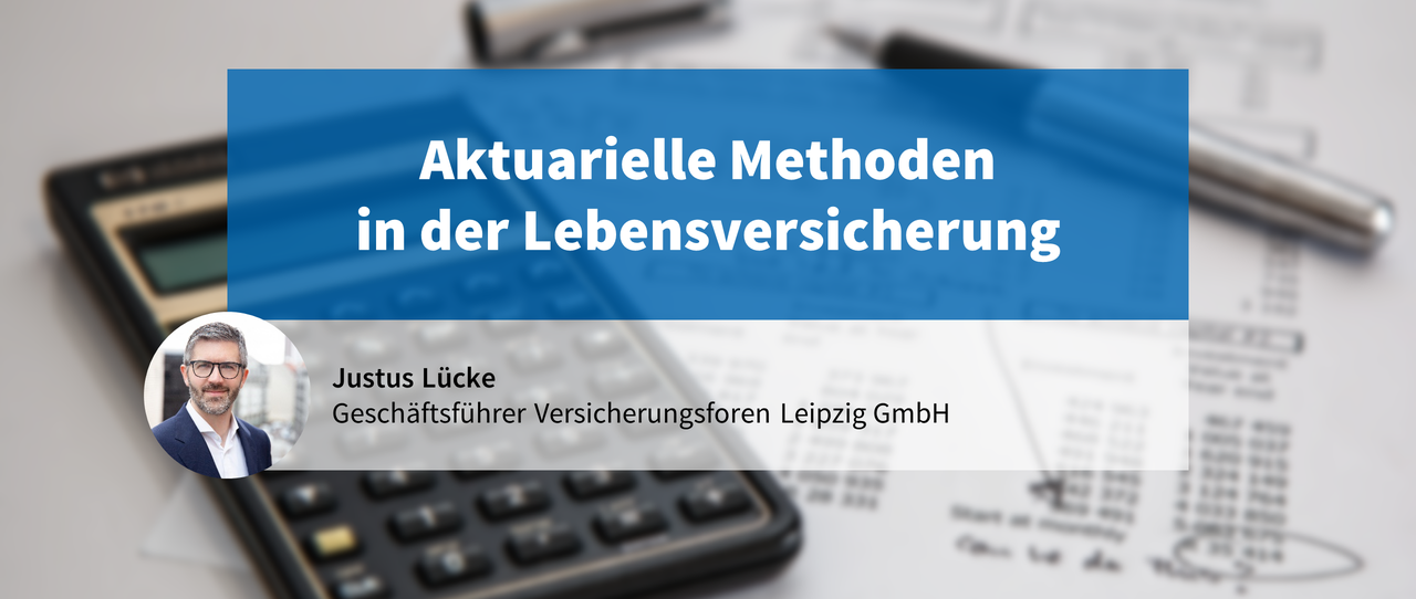 Web Based Training: Aktuarielle Methoden in der Lebensversicherung