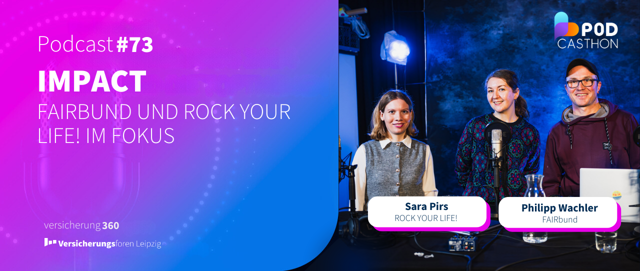 Podcasthon 2026: Impact - FAIRbund und ROCK YOUR LIFE! im Fokus