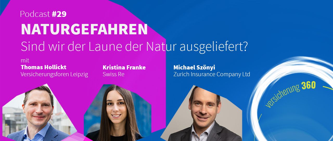 Podcast #29: Naturgefahren – sind wir der Laune der Natur ausgeliefert? 