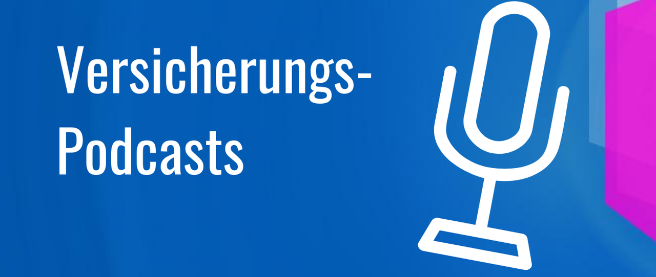 Versicherungs-Podcasts: Ein Trend wird zum neuen Marketinginstrument