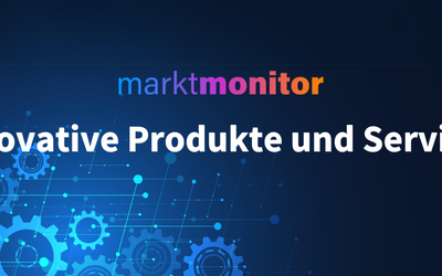 Marktmonitor "Innovative Produkte und Services"