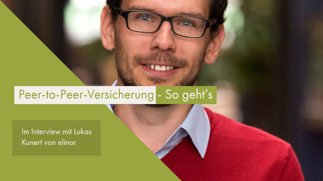 Peer-to-Peer-Versicherung – alte Werte neu definiert