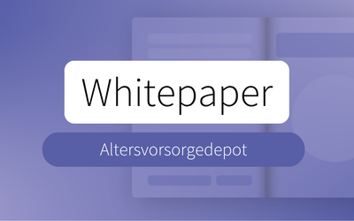 Whitepaper: Altersvorsorgedepot