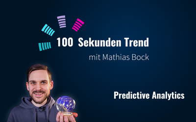 100 Sekunden Trend: Predictive Analytics