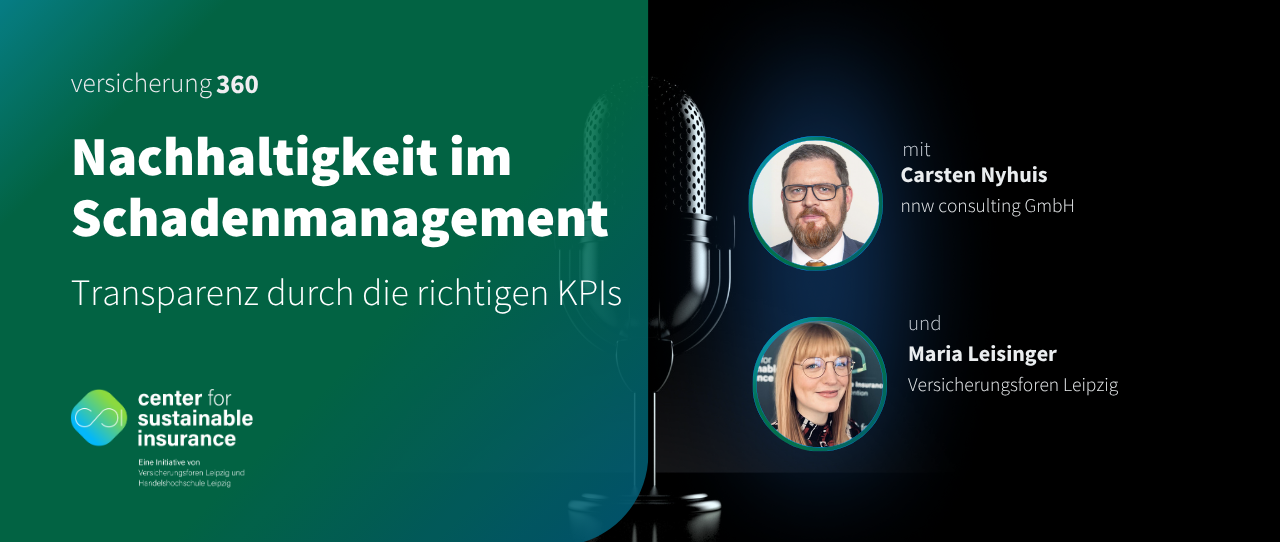 Podcast: Nachhaltigkeit im Schadenmanagement - Transparenz durch die richtigen KPIs
