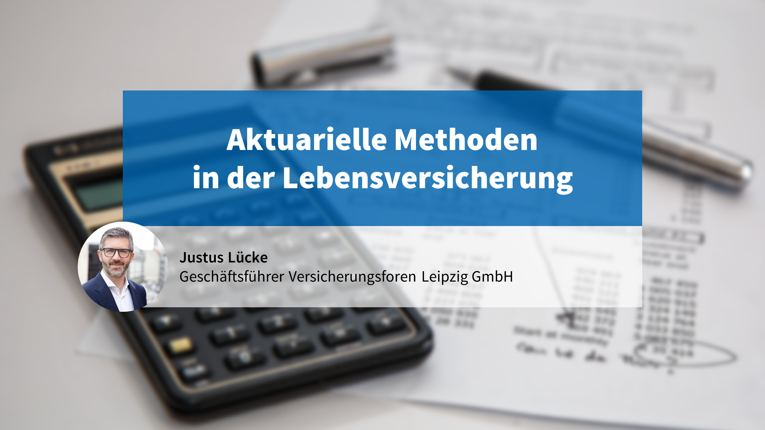 Web Based Training: Aktuarielle Methoden in der Lebensversicherung