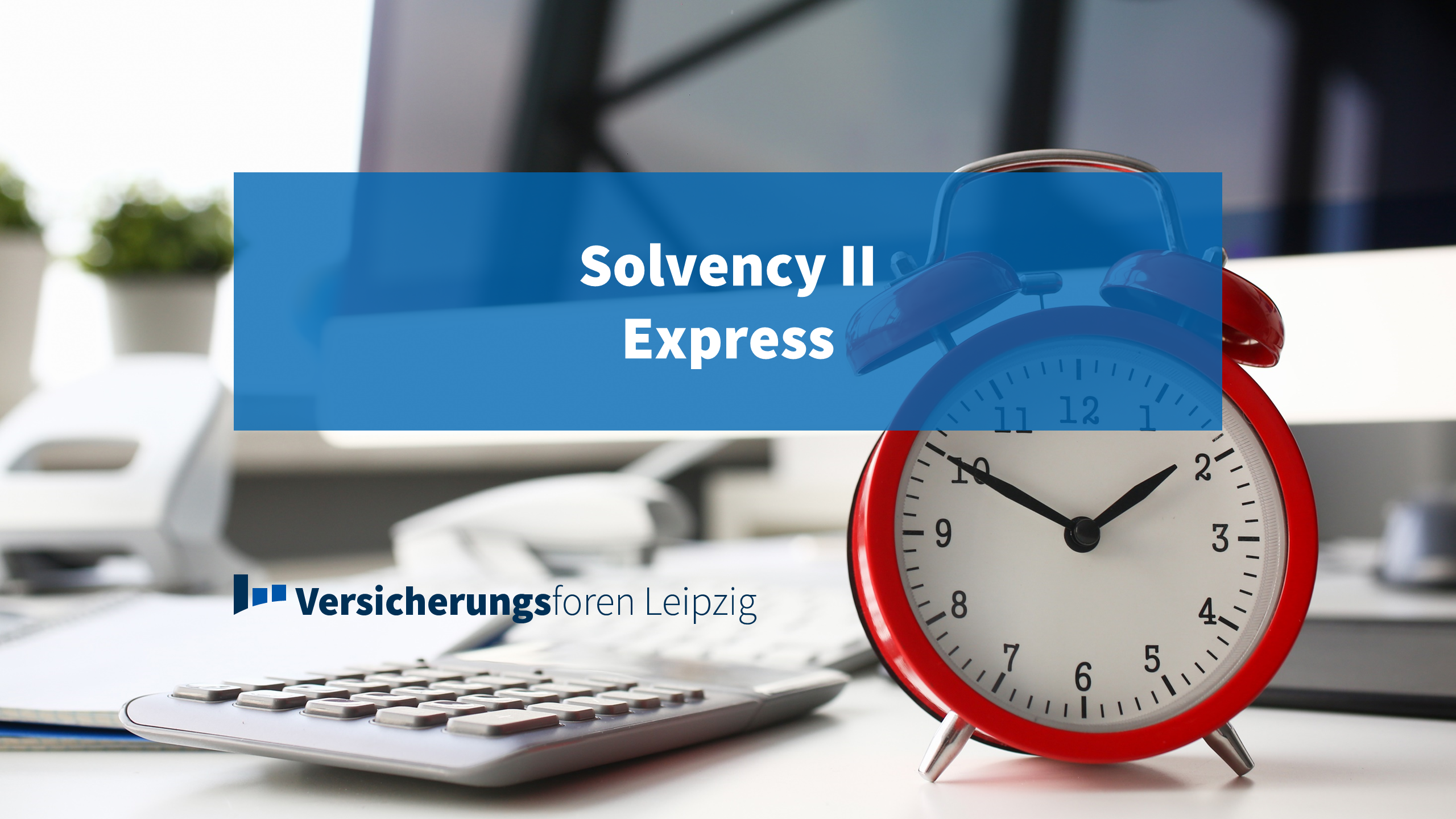 Web Based Training: Solvency II Express