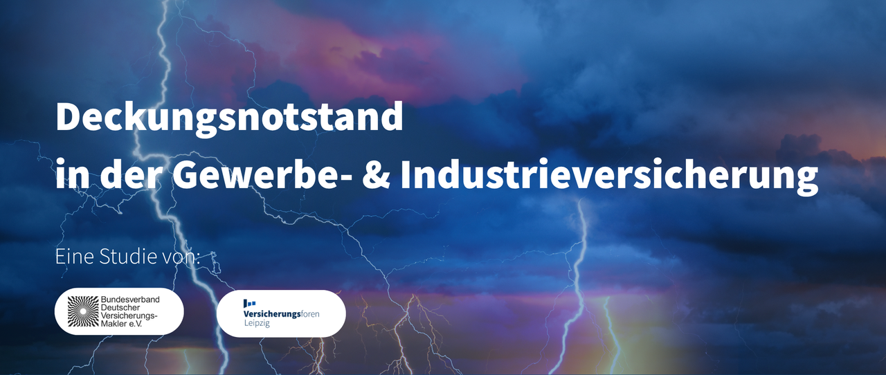 Studie: Deckungsnotstand in der Gewerbe- und Industrieversicherung