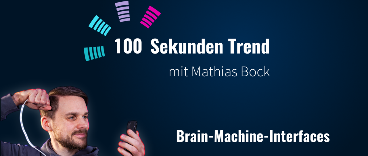 100 Sekunden Trend: Brain-Machine-Interface