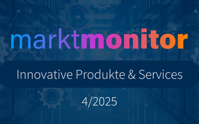 Innovative Versicherungsprodukte und Kooperationen im Fokus – unser Marktmonitor 04/2025