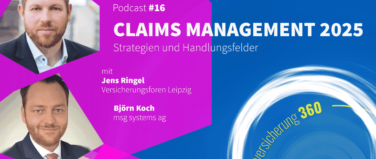 Podcast #16: Claims Management 2025 – Herausforderungen und Strategien