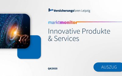 Innovative Versicherungsprodukte und Kooperationen im Fokus – Einblicke aus unserem Marktmonitor 04/2025