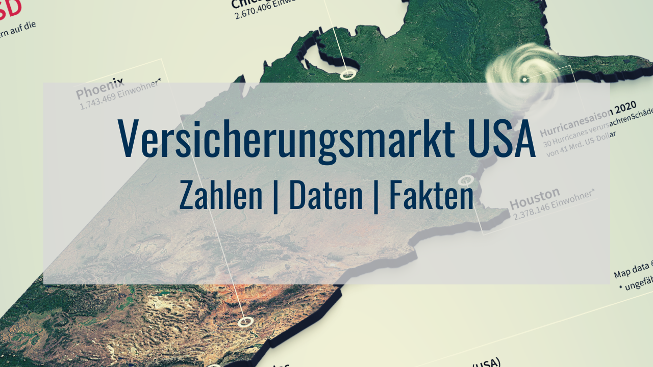 Der Versicherungsmarkt USA im Blick