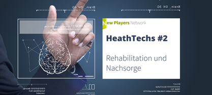 HealthTechs #2 Rehabilitation und Nachsorge 