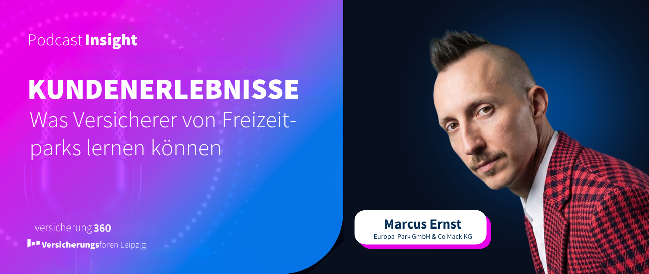 Podcast Insight: Was Versicherer von Freizeitparks lernen können - Emotionen, Einfachheit und echte Kundenerlebnisse