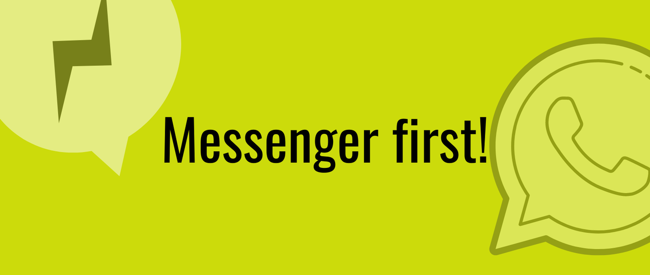 Messenger first!  So wird Facebook mit seinem Messenger  das Zentrum digitalen Lebens und der Kundenkommunikation