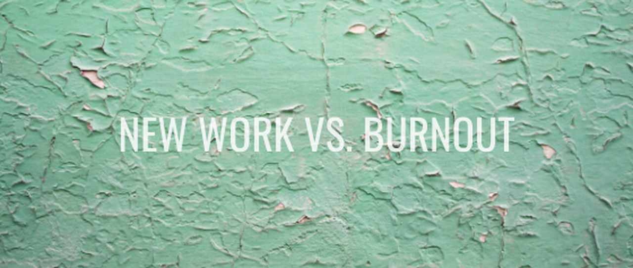 Psychische Gesundheit und New Work – Burnout