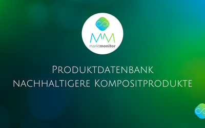 Datenbank nachhaltige Kompositprodukte
