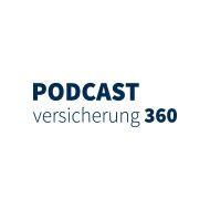 Podcast Versicherung 360