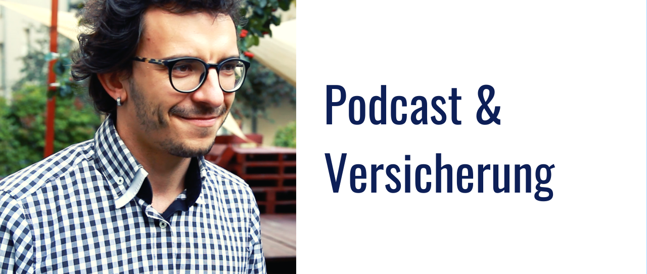 Versicherungsthemen via Podcast spielen