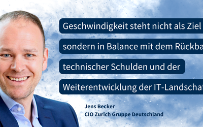 „Automate Everything“: CIO Jens Becker über die CI/CD-Strategie der Zurich