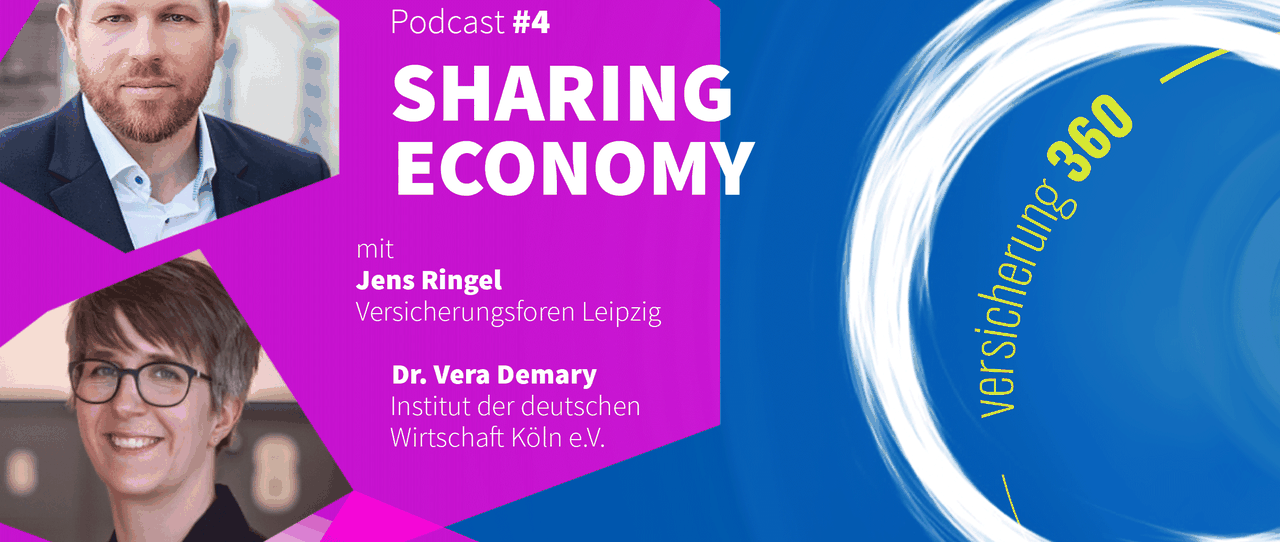 Podcast #4: Sharing Economy – Megatrend mit Potenzial für die Assekuranz