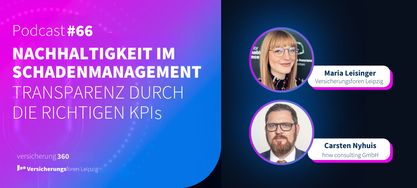 Podcast Nachhaltigkeit Schadenmanagement
