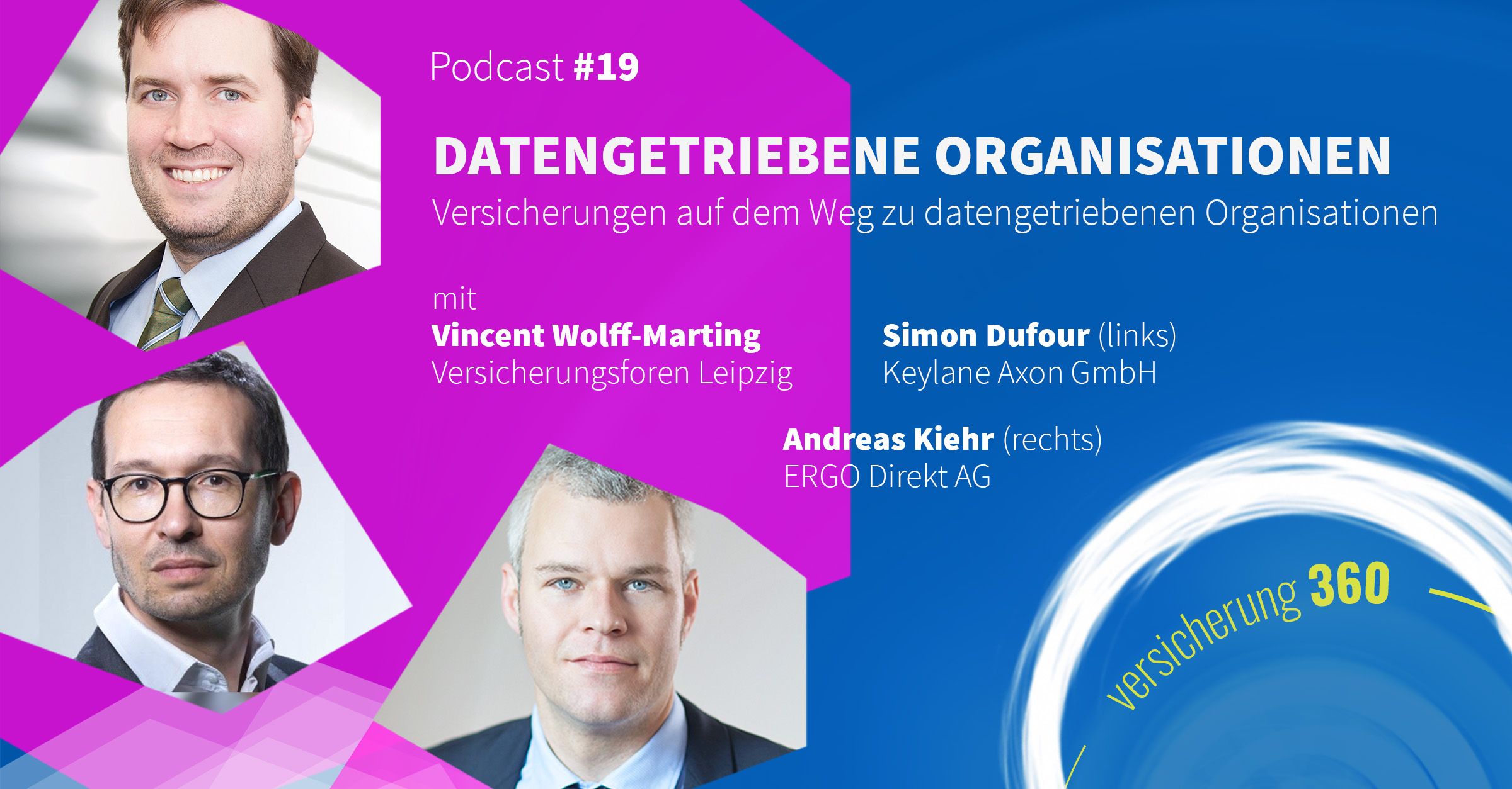 Podcast #19: Versicherungen auf dem Weg zu datengetriebenen Organisationen