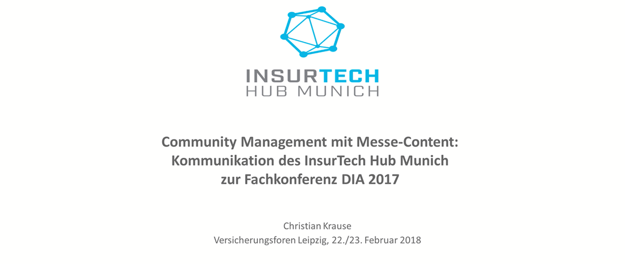 Community Management mit Messe-Content: Ein Praxisbericht des InsurTechHub Munich