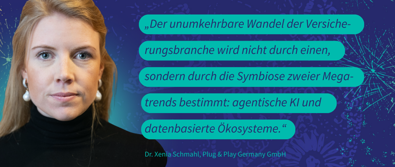 Kultur-Clash und KI-Agenten: Dr. Xenia Schmahl über die Zukunft der Insurtech-Kooperationen